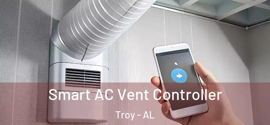  Smart AC Vent Controller Troy - AL